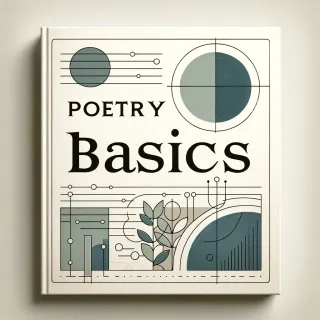 Poetry Basics: A Comprehensive Guide