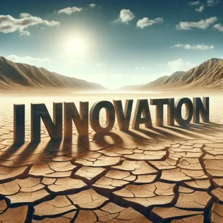 Is Your Company Stuck In the Innovation Desert?