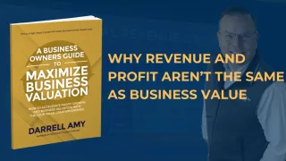 Why Revenue and Profit Aren’t the Same as Business Value