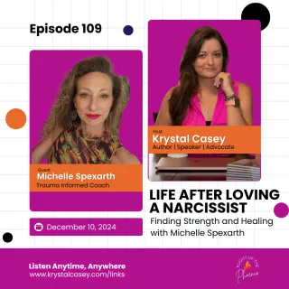 Breaking Free: Healing from Narcissistic Abuse and Reclaiming Your Life