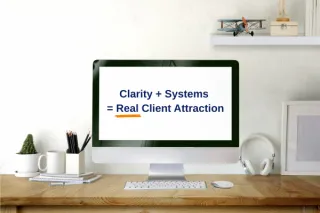 Why Real Estate Client Attraction Needs Clarity and Systems, Not More Charisma