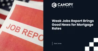 Market Update: Weak Jobs Report Brings Good News for Mortgage Rates