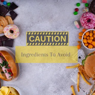 TDK Resources: Ingredients to Avoid