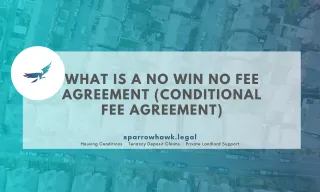 What is a No Win No Fee Agreement (Conditional Fee Agreement)