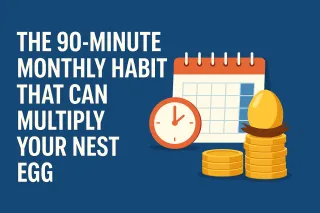 The 15-Minute Weekly Habit That Can Multiply Your Nest Egg