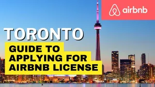 Toronto Airbnb Regulations: Comprehensive Rules and Step-by-step Registration