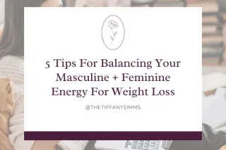 Finding Harmony: Balancing Masculine and Feminine Energy for Weight Loss Success