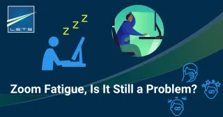 Zoom Fatigue, Is It Still a Problem?