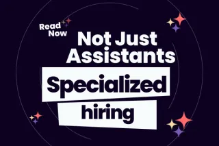 Not Just Assistants: Specialized Hiring in LATAM