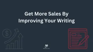 Get More Sales By Improving Your Writing
