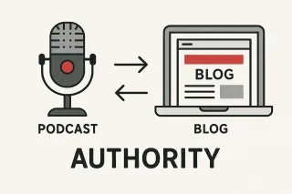 Podcast vs Blog: Which Builds Authority Faster?