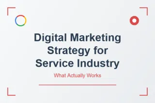 Digital Marketing Strategy for Service Industry