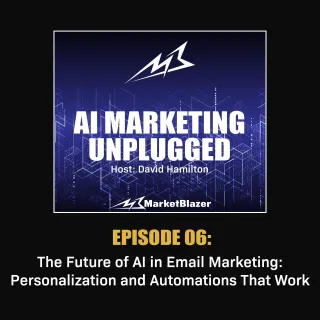 The Future of AI in Email Marketing: Personalization and Automations that Work