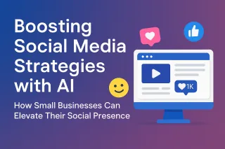 Boosting Social Media with AI: Smart Strategies for Small Business Success