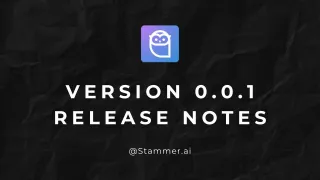 Release Notes - Early Access - v0.0.1