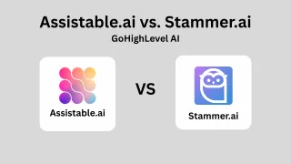 Best AI Platform for GoHighLevel Agencies: Assistable.ai or Stammer.ai?