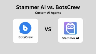 Stammer AI vs. BotsCrew: Comparing AI Agents and Features