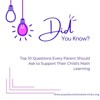 Top 10 Questions Every Parent Should Ask to Support Their Child's Math Learning
