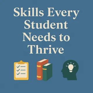 What Skills Beyond Academics Does My Child Need to Succeed?