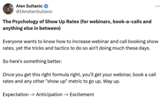 Psychology of Show Up Rates