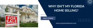 Why Isn't My Florida Home Selling?