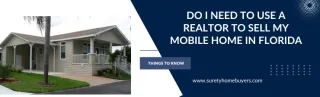 Do I Need to Use a Realtor to Sell My Mobile Home in Florida?