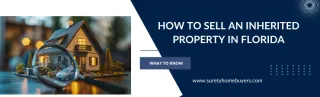 How to Sell an Inherited Property in Florida