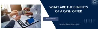 What are the Benefits of a Cash Offer