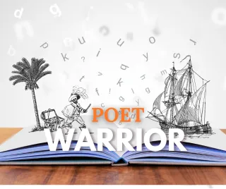Power of Poet-Warrior and Warrior Creed