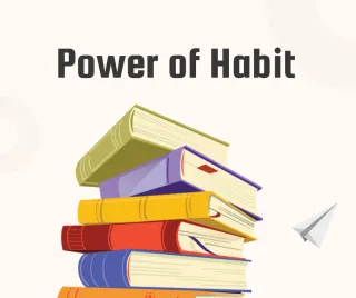 Power of Habit
