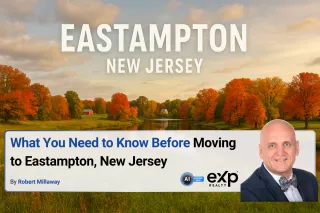 What You Need to Know Before Moving to Eastampton, New Jersey