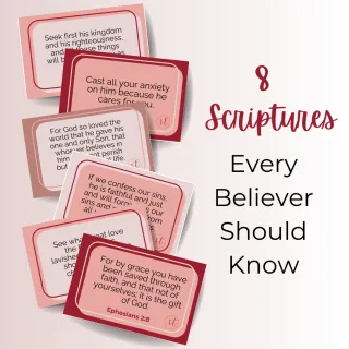 8 Scriptures Every Believer Should Know