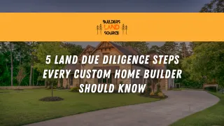 5 Land Due Diligence Steps Every Custom Home Builder Should Know