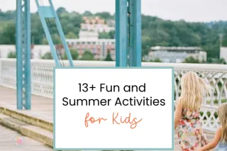 13+ Fun and Engaging Summer Activities for Kids