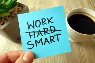 Working Smart Vs. Working Hard