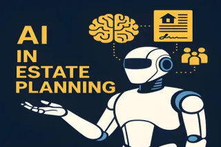 How AI Is Transforming Estate Planning