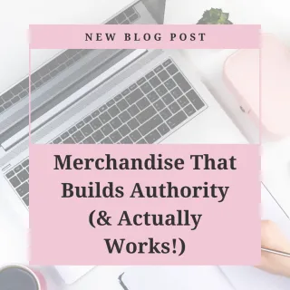Merchandise That Builds Authority And Actually Works