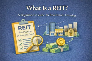 What Is a REIT? A Beginner’s Guide to Real Estate Investing
