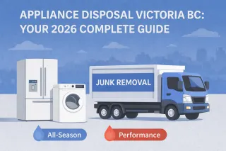 Appliance Disposal Victoria BC: Your 2026 Complete Guide