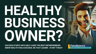 The Hidden Cost of Success: Why Entrepreneurs Must Prioritize Their Health