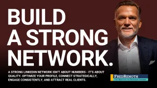 Master the LinkedIn Game: Build a Quality Network to Attract Clients