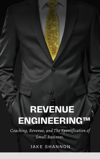 Revenue Engineering- Creating a Revenue-Centric Corporate Culture