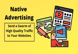 Native Advertising – High Quality Traffic Strategy