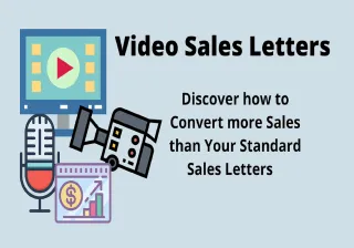 Video Sales Letters – Create Better Sales Conversions