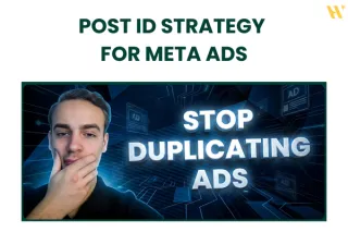 Post ID Strategy for Meta Ads: How to Scale Facebook Ads Without Losing Social Proof