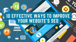 10 Effective Ways to Improve Your Website's SEO
