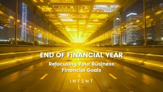 EOFY: Refocusing Your Business Financial Goals