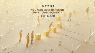 You need more hands on deck to grow, right? yeh nah