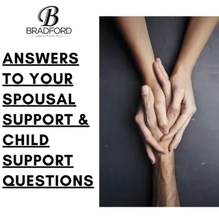 Answers to Your Spousal Support & Child Support Questions