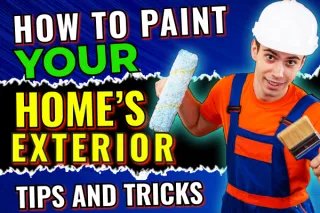 How to Paint Your Home’s Exterior: Tips and Tricks